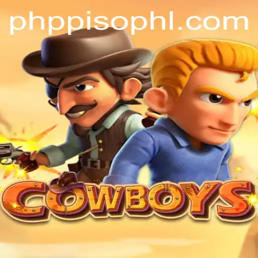 Experience the Thrill of COWBOYS with PHPpiso: A Modern Twist on Classic Adventure